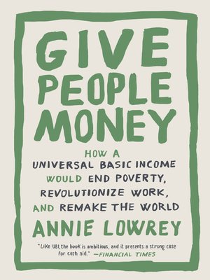 cover image of Give People Money